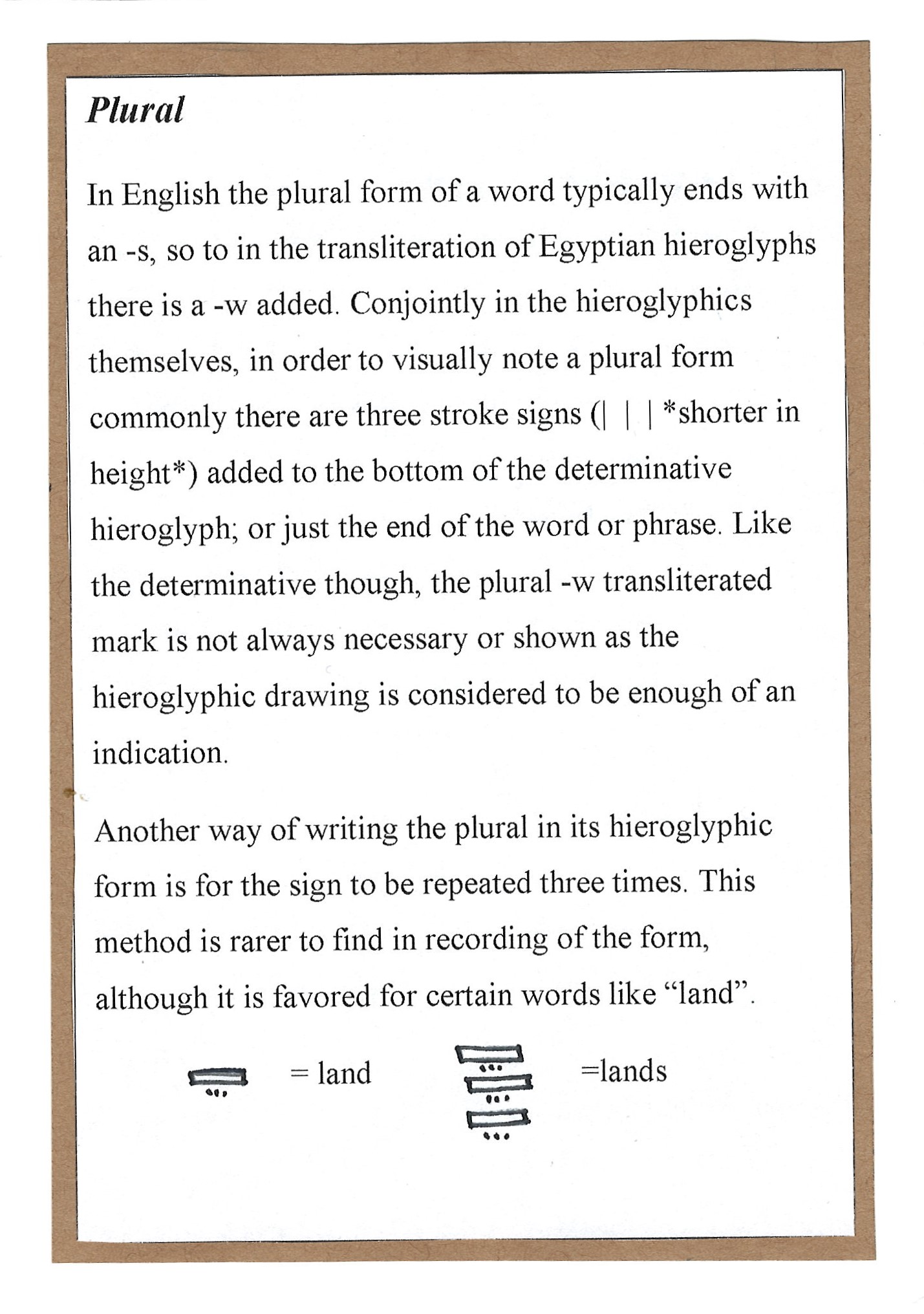 Page 12. Plural, and the different ways to accomplish the form in Egyptian hieroglyphs as opposed to the English language.