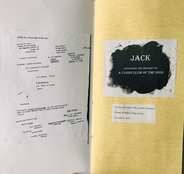 Pages 1-2: On the first page, is the left half of Charles Olson’s map “The Curriculum of the Soul”. On the second page, includes the title “Jack” and subtitle, as well as author, publisher, place and date of print.
